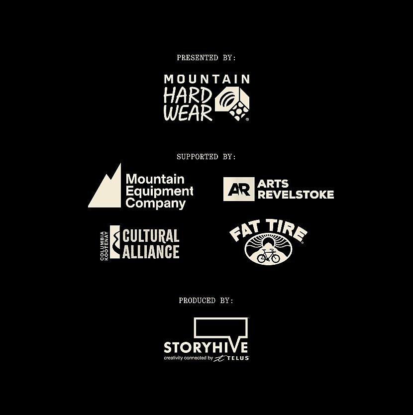 Sponsors logos of the film: Mountain Hardwear, Mountain Equipment Company, Arts Revelstoke, Fat Tire, Cultural Alliance, Storyhive.