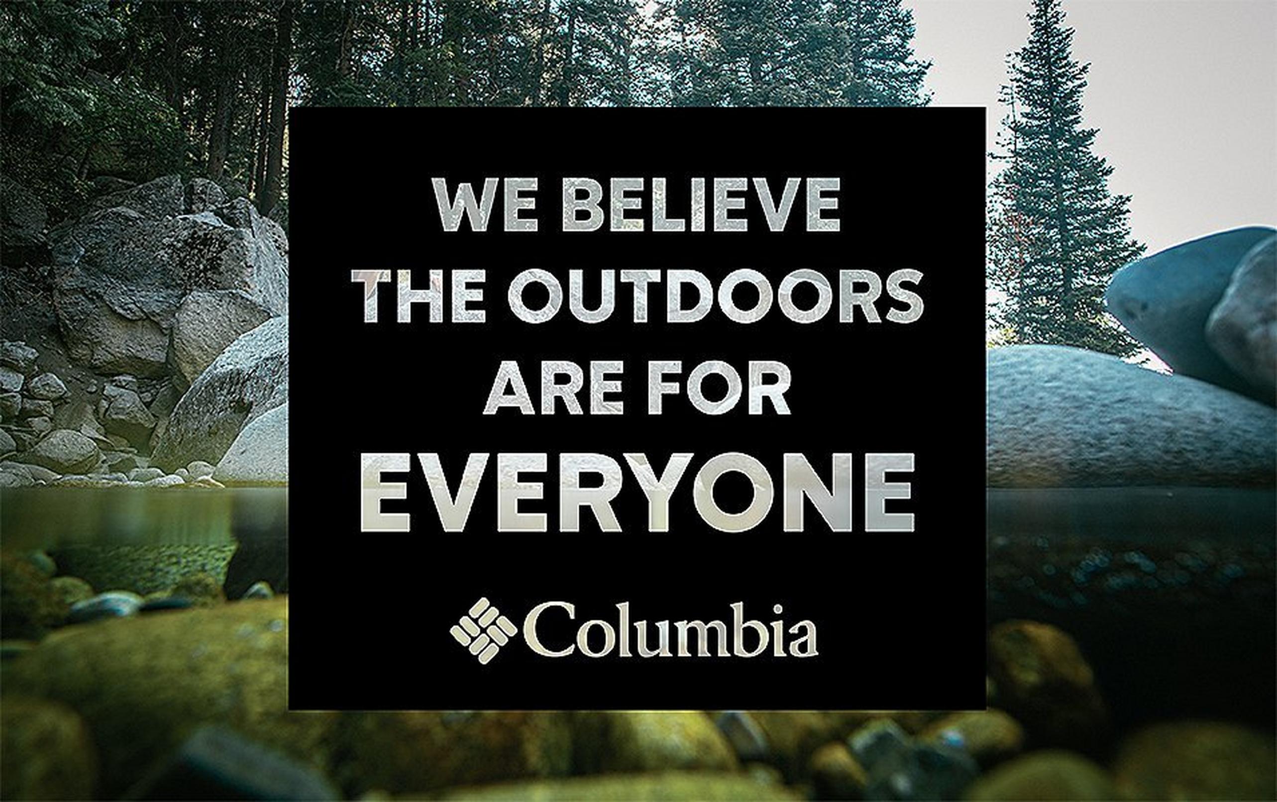 We believe the outdoors are for everyone | Columbia
