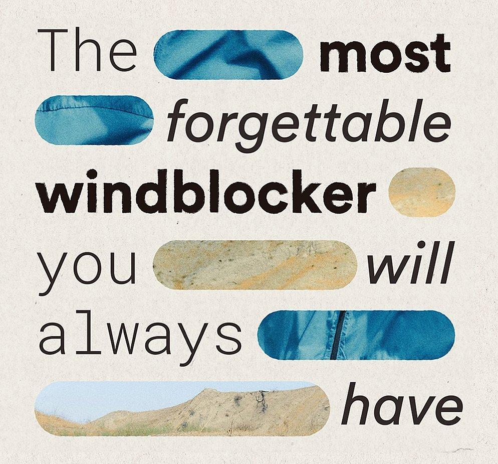 the most forgettable windblocker you will always have