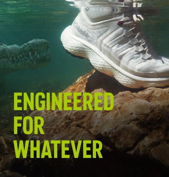 ENGINEERED FOR WHATEVER