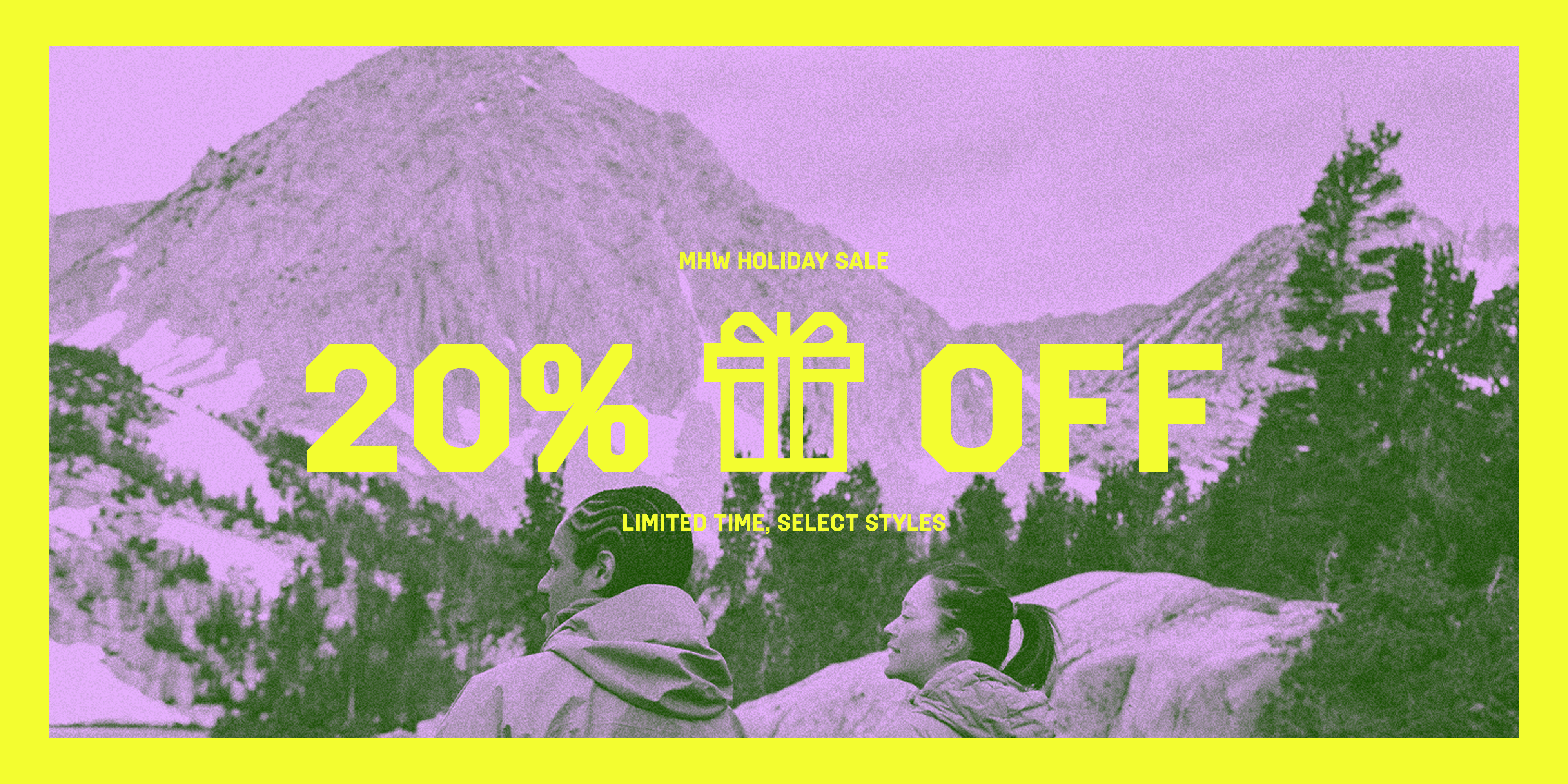 MHW HOLIDAY SALE - 25% OFF - LIMITED TIME, SELECT STYLES