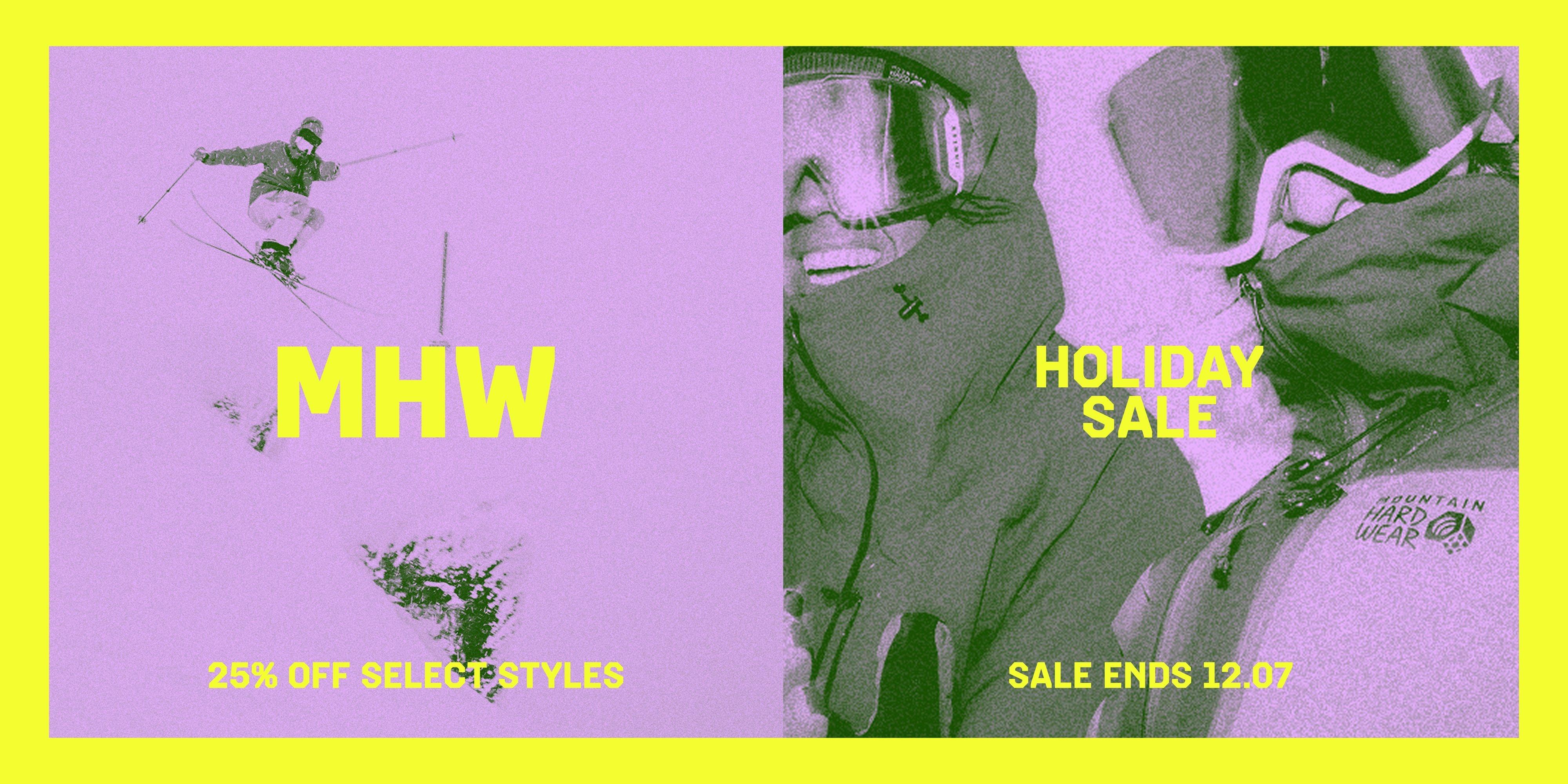 MHW HOLIDAY SALE - 25% OFF - LIMITED TIME, SELECT STYLES
