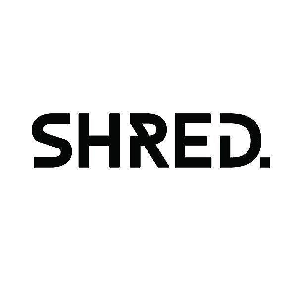 Shred